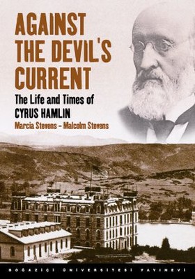 Against The Devil's Current - The Life and Times of Cyrus Hamlin
