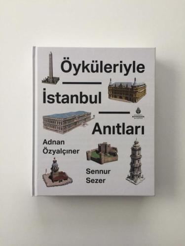 Öyküleriyle İstanbul Anıtları