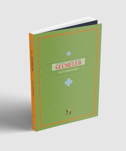 SÜSLEME SANATLARINDA GEÇMELER