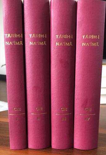 TARİH-İ NAİMA (RAVZATÜ'L-HÜSEYN Fİ HÜLASATİ AHBARİ'L-HAFİKAYN) CİLT:1-4 [TAKIM]