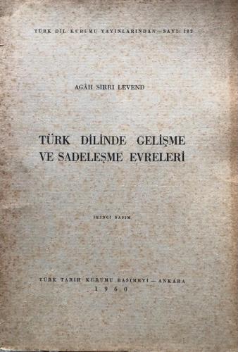 Türk Dilinde Gelişme ve Sadeleşme Evreleri