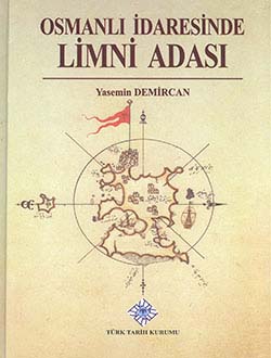 Osmanlı İdaresinde Limni Adası:  XVI. Yüzyıl